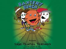 Baxter's Bunch: Sage Teaches Teamwork
