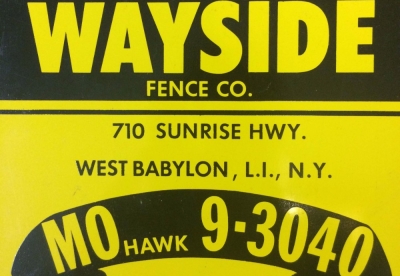 The first fence sign used by Wayside in 1951